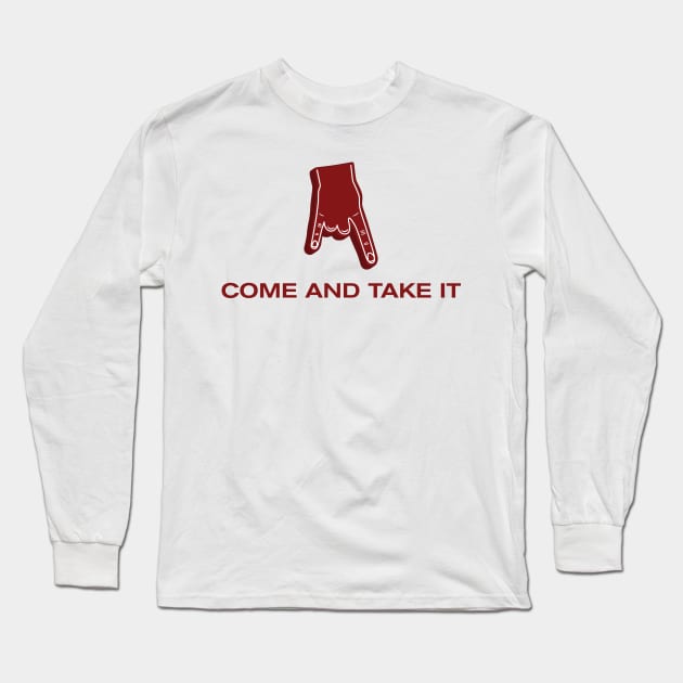 Come and Take It Long Sleeve T-Shirt by soonertracker